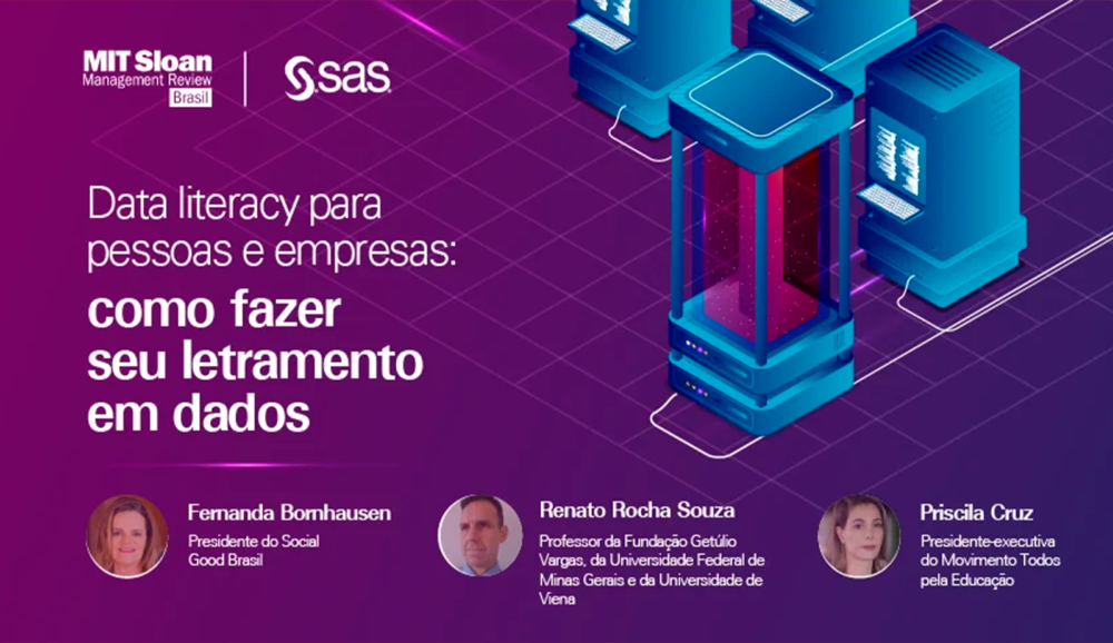 Um mundo data-driven #3: Data literacy para pessoas e para empresas: como fazer seu letramento em dados