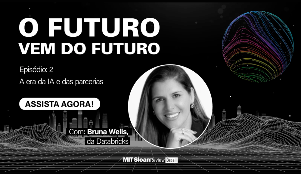 A era da IA e das parcerias – com Bruna Wells, da Databricks