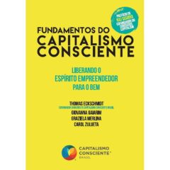 Fundamentos do Capitalismo Consciente