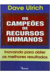 Os Campeões de Recursos Humanos