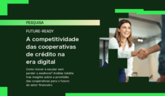 Pesquisa “A competitividade das cooperativas de crédito na era digital”