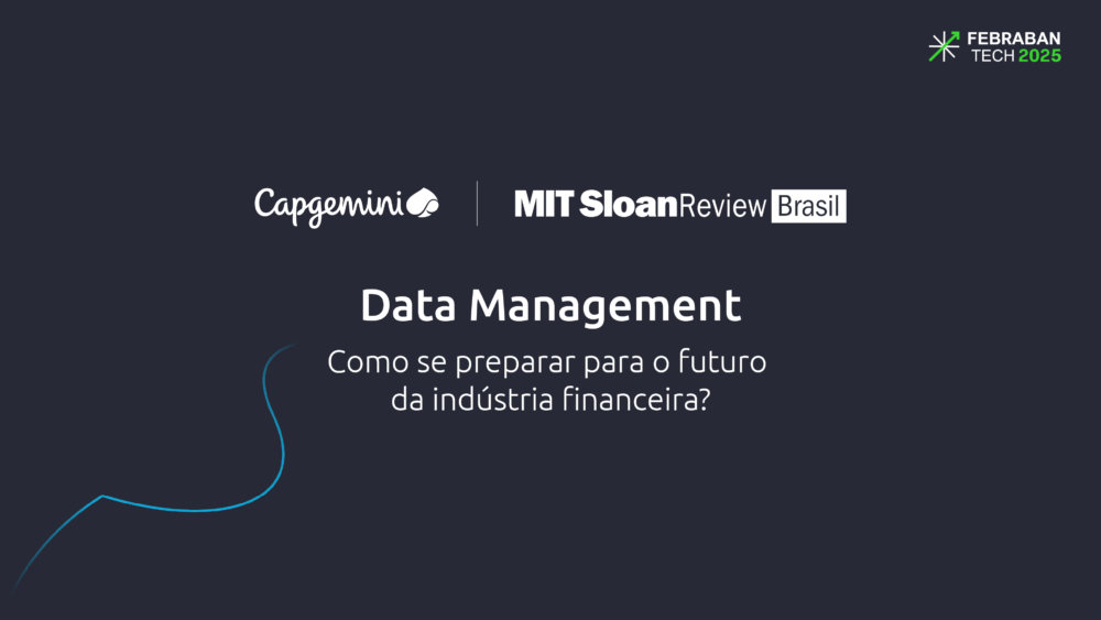 Data Management: como se preparar para o futuro da indústria financeira?